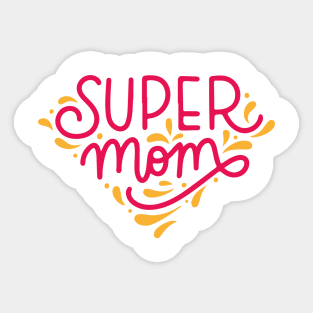 SUPER MOM Mother's Day Sticker